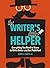 The Writer's Little Helper: Everything You Need to Know to Write Better and Get Published by James V. Smith Jr. (2012-04-20)