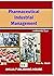 Pharmaceutical Industrial Management by Kar