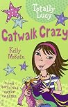 Catwalk Crazy Catwalk Crazy