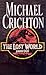The Lost World by Michael Crichton