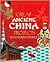 Great Ancient China Project...