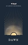 Dawn: An Advent D...