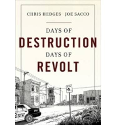 Days of Destruction, Days of Revolt
