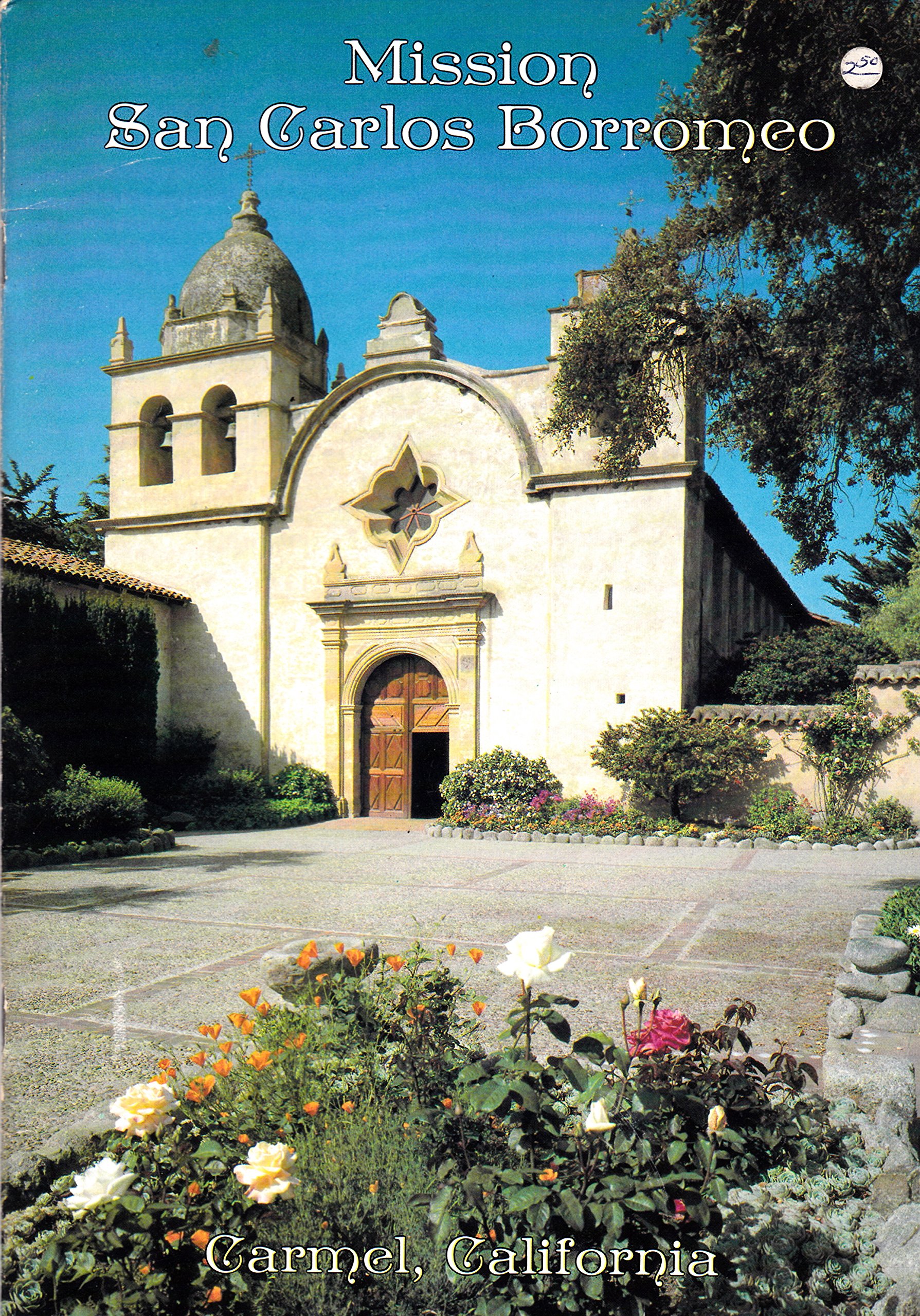Mission San Carlos Borromeo, Carmel, California (Paperback)