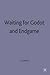 Waiting for Godot and Endgame (New Casebooks) (1992-09-30)