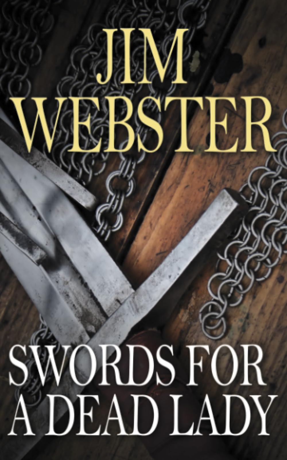 Swords for a Dead Lady