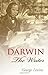 Darwin the Writer by George Levine (2011-08-11)
