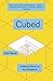 The Secret History of the Workplace Cubed (Paperback) - Common