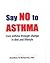 Say No to Asthma [Dec 01, 2...