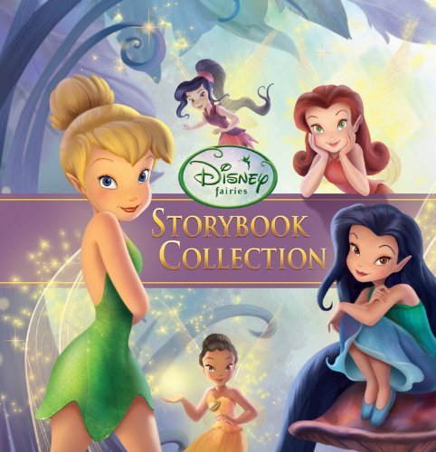 Disney Fairies Storybook Collection (Disney Storybook Collections) by Disney Book Group, (6/28/2011)