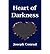 { [ HEART OF DARKNESS ] } Conrad, Joseph ( AUTHOR ) Sep-01-2006 Paperback
