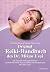 Original Reiki-Handbuch des Dr. Mikao Usui: Alle Usui-Behandlungspositionen und Reiki-Techniken für Gesundheit und Wohlbefinden - Mit vielen Fotos (German Edition)