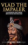 Vlad the Impaler:...