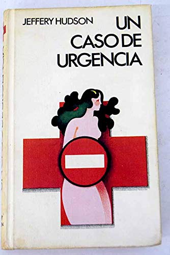 Caso De Urgencia, Un