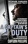 A Captain's Duty:...