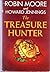 The Treasure Hunter by Robin Moore (1974-01-01)