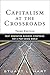 Capitalism at the Crossroads: Next Generation Business Strategies for a Post-crisis World (Paperback) - Common