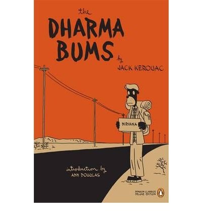 The Dharma Bums[ THE DHARMA BUMS ] By Kerouac, Jack ( Author )Nov-01-2006 Paperback