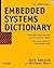 Embedded Systems Dictionary Paperback July 1, 2003