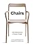 Chairs: 1,000 Masterpieces ...