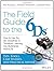 The Field Guide to the 6Ds: How to Use the Six Disciplines to Transform Learning into Business Results 1st edition by Jefferson, Andy, Pollock, Roy V. H., Wick, Calhoun (2014) Paperback
