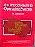 An introduction to operating systems (Addison-Wesley systems programming series) by Deitel Harvey M (1983-01-01) Unbound
