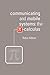 Communicating and Mobile Systems: The Pi-Calculus
