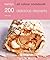 200 Delicious Desserts (Hamlyn All Colour Cookbook) by Sara Lewis (2009-06-01)