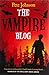 The Vampire Blog by Johnson, Pete (2010) Paperback