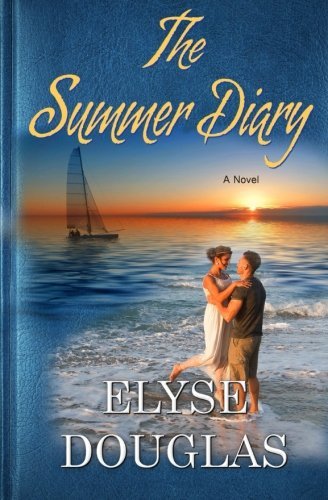 The Summer Diary by Elyse Douglas (2015-05-08)