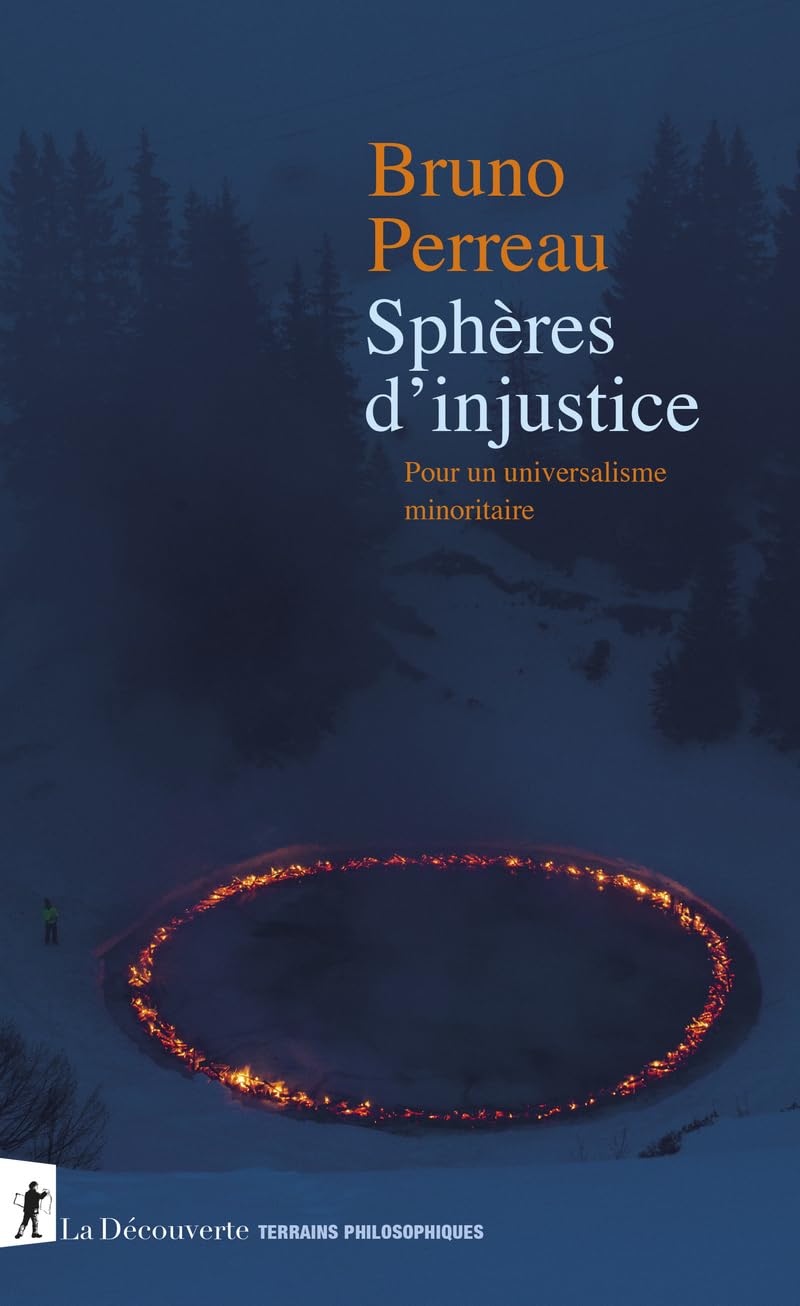 Sphères d'injustice - Pour un universalisme minoritaire (Paperback)