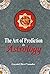 The Art of Prediction in Astrology by Gayatri Devi Vasudev
