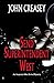 Send Superintendent West (Inspector West) by John Creasey (2015-05-01)