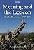 Meaning And The Lexicon: The Parallel Architecture 1975-2010 by Ray Jackendoff (2009-08-03)