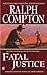 Fatal Justice