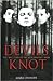 Devil's Knot Publisher: Atria