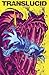 Translucid #5