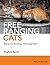 Free-ranging Cats: Behavior, Ecology, Management by Stephen Spotte (2014-09-22)