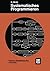 Systematisches Programmieren: Eine Einf????hrung (Leitf????den der angewandten Mathematik und Mechanik - Teubner Studienb????cher) (German Edition) (1993-01-01)