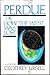 Perdue, or, How the west was lost: A novel