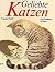 Geliebte Katzen. Ein Handbuch in Farbe