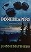 Bonereapers; A Dinah Pelerin Mystery