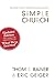 Simple Church by RAINER THOM (2011) Paperback