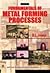 Fundamentals of Metal Forming Processes by B.L. Juneja