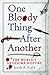 One Bloody Thing After Another: The World's Gruesome History by Jacob F. Field (20-Sep-2012) Hardcover