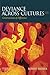 Deviance Across Cultures: Constructions of Difference by Robert Heiner (2013-10-15)