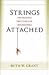 Strings Attached: Untangling the Ethics of Incentives