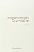 Soumission (French Edition) by Michel Houellebecq (2015) Paperback