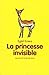 La princesse invisible