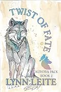 Twist of Fate (Aurora, #2)